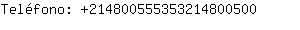 Telfono: 21480055535321480....