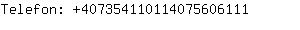Telefon: 40735411011407560....