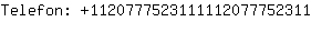 Telefon: 112077752311111207775....