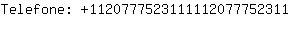 Telefone: 112077752311111207775....