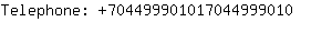 Telephone: 70449990101704499....