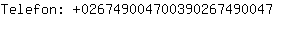Telefon: 02674900470039026749....