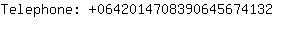 Telephone: 064201470839064567....