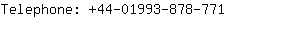 Telephone: 44-01993-878....