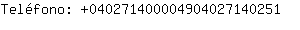 Telfono: 04027140000490402714....