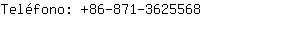 Teléfono: 86-871-362....