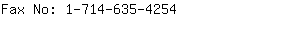 Fax No: 1-714-635-....