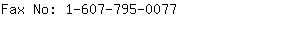 Fax No: 1-607-795-....