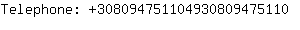 Telephone: 30809475110493080947....