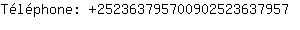 Tlphone: 25236379570090252363....