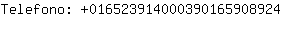 Telefono: 01652391400039016590....