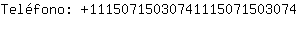 Telfono: 1115071503074111507150....