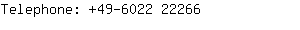 Telephone: 49-6022 2....