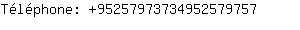 Tlphone: 9525797373495257....