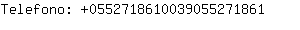 Telefono: 055271861003905527....