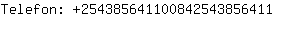 Telefon: 25438564110084254385....