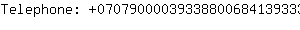 Telephone: 07079000039338800684139333722....