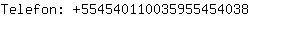 Telefon: 55454011003595545....