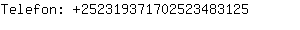 Telefon: 25231937170252348....