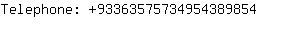 Telephone: 9336357573495438....