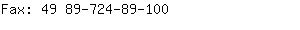 Fax: 49 89-724-89....