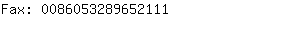 Fax: 008605328965....