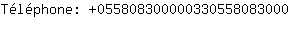 Tlphone: 05580830000033055808....