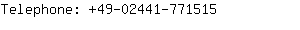 Telephone: 49-02441-77....