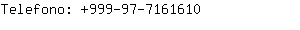 Telefono: 999-97-716....