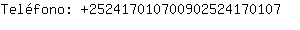 Telfono: 25241701070090252417....