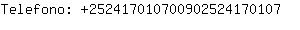 Telefono: 25241701070090252417....
