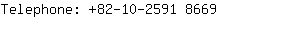 Telephone: 82-10-2591 ....