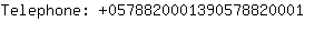 Telephone: 057882000139057882....