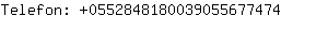 Telefon: 055284818003905567....