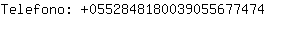 Telefono: 055284818003905567....