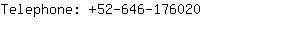 Telephone: 52-646-17....