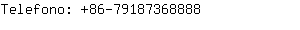 Telefono: 86-7918736....