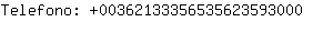 Telefono: 0036213335653562359....