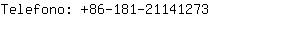 Telefono: 86-181-2114....