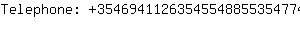 Telephone: 35469411263545548855354774....