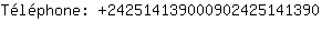 Tlphone: 24251413900090242514....