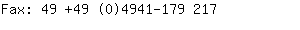 Fax: 49 +49 (0)4941-179....