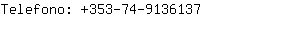 Telefono: 353-74-913....